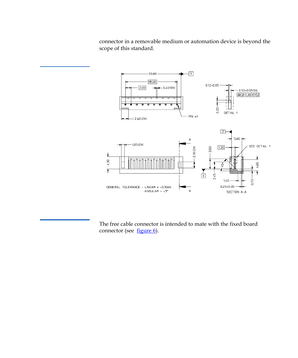 Adi free cable connector, Figure 5, Adi fixed board connector | Quantum Tape Drive LTO-3 User Manual | Page 27 / 98