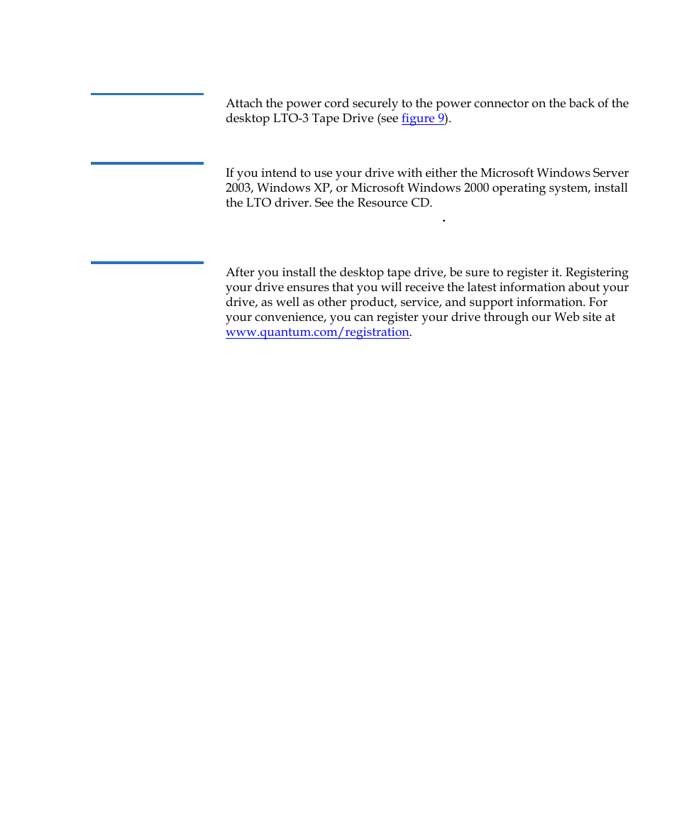 Connecting a power cord, Installing the lto driver, Registering your tape drive | Quantum Tape Drive LTO-3 User Manual | Page 35 / 98