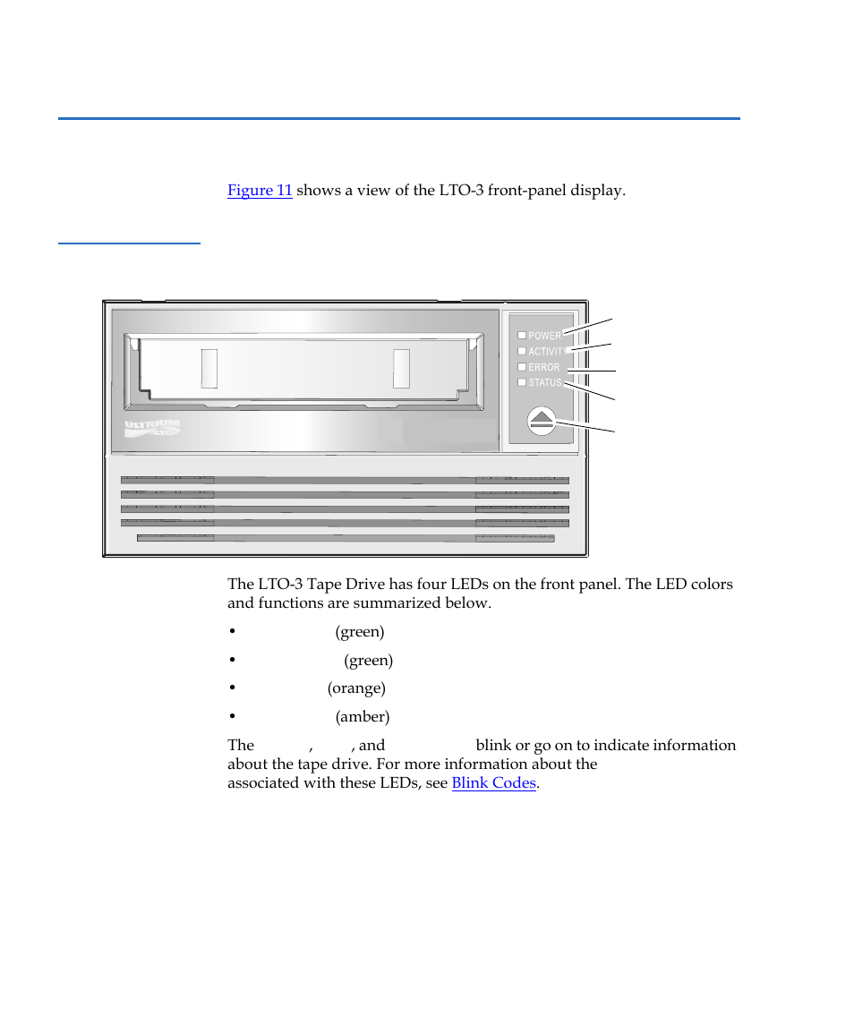 Understanding the front panel display, Figure 11, Generic front panel display | Quantum Tape Drive LTO-3 User Manual | Page 38 / 98