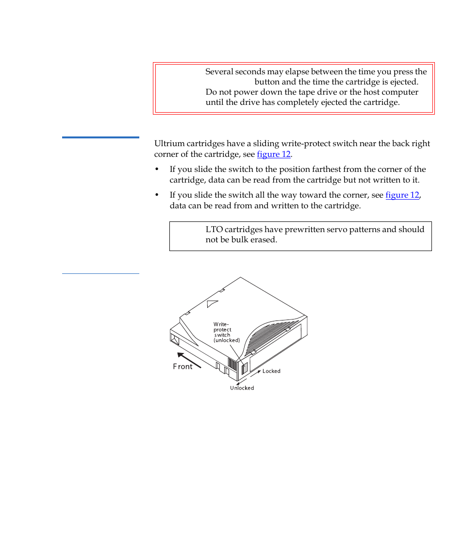 Write-protecting a cartridge, Figure 12, Ultrium cartridge showing write-protect switch | Quantum Tape Drive LTO-3 User Manual | Page 41 / 98