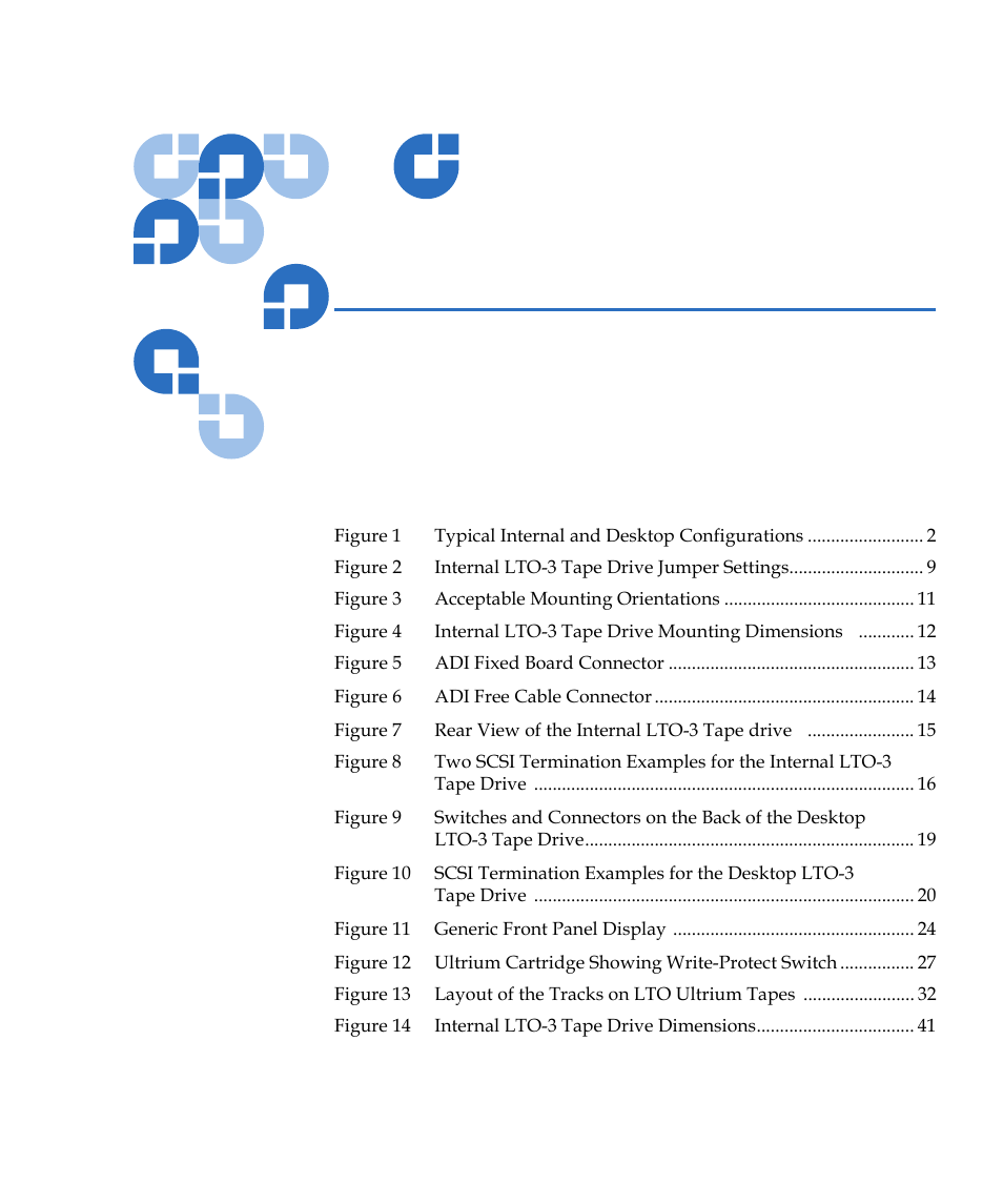Figures | Quantum Tape Drive LTO-3 User Manual | Page 7 / 98