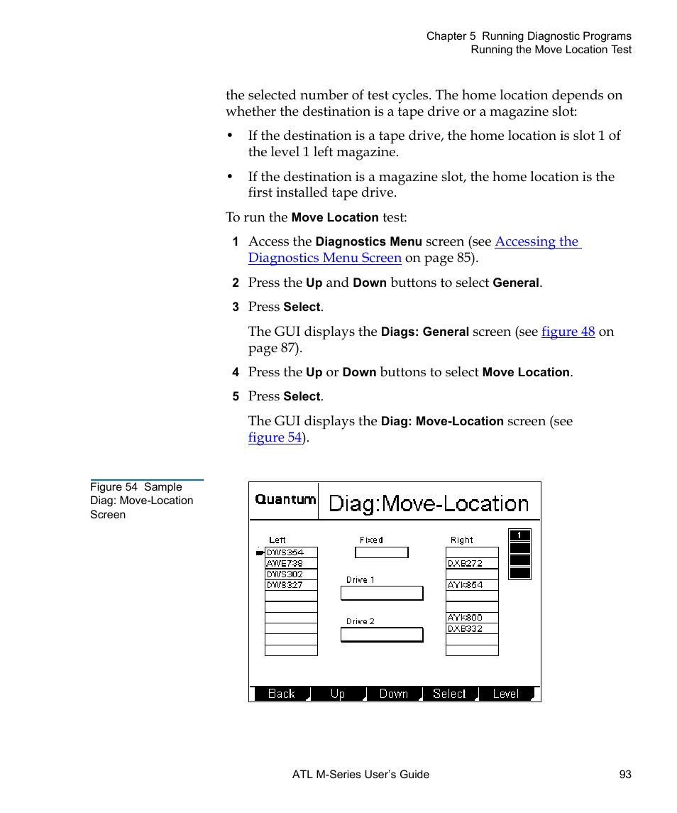 Figure 54 sample diag: move-location screen | Quantum ATL M-Series User Manual | Page 111 / 222