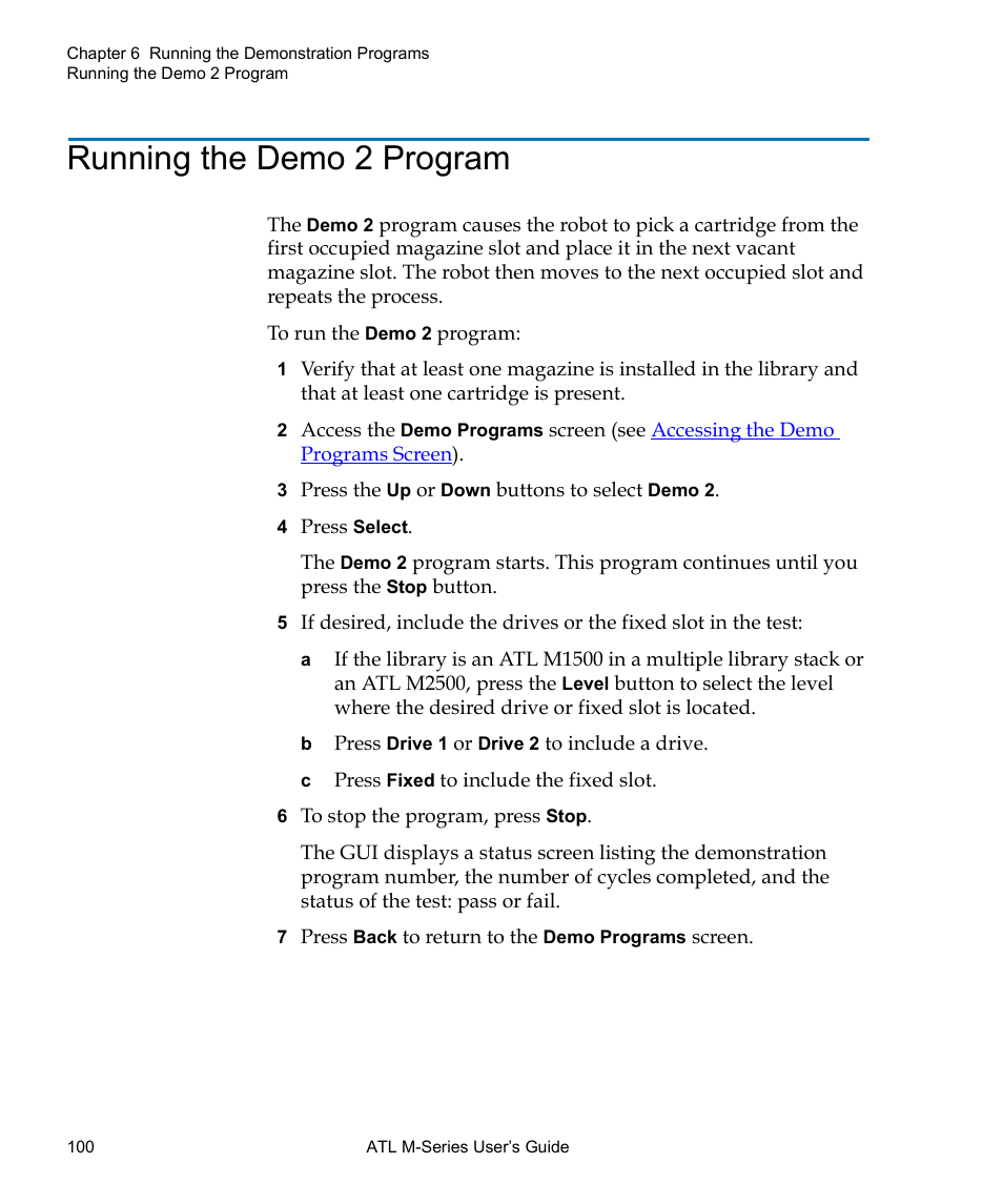 Running the demo 2 program | Quantum ATL M-Series User Manual | Page 118 / 222