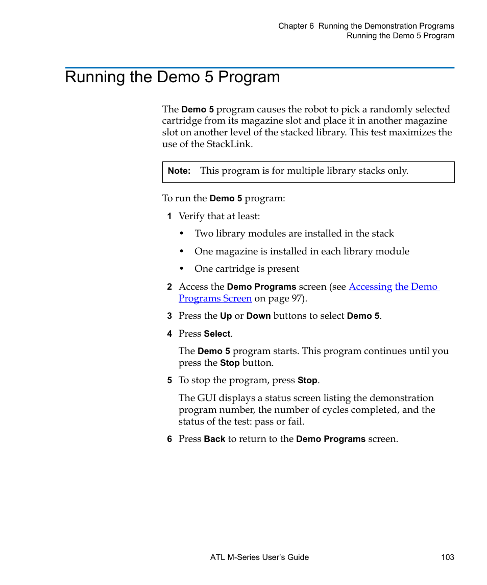 Running the demo 5 program | Quantum ATL M-Series User Manual | Page 121 / 222