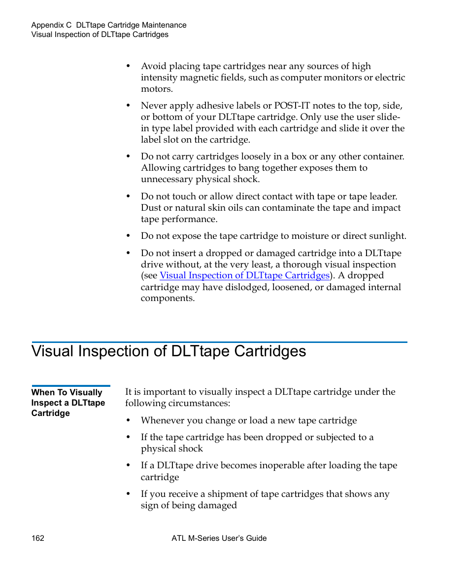 Visual inspection of dlttape cartridges, When to visually inspect a dlttape cartridge | Quantum ATL M-Series User Manual | Page 180 / 222