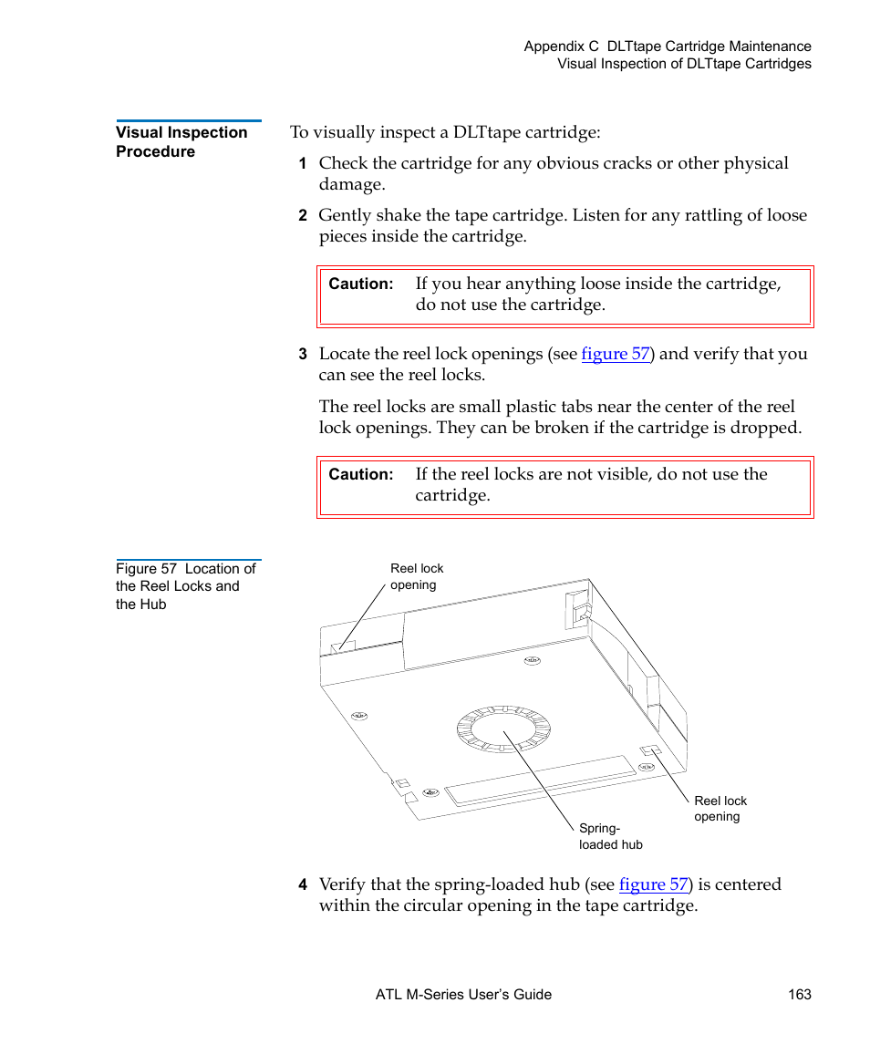 Visual inspection procedure, Figure 57 location of the reel locks and the hub | Quantum ATL M-Series User Manual | Page 181 / 222