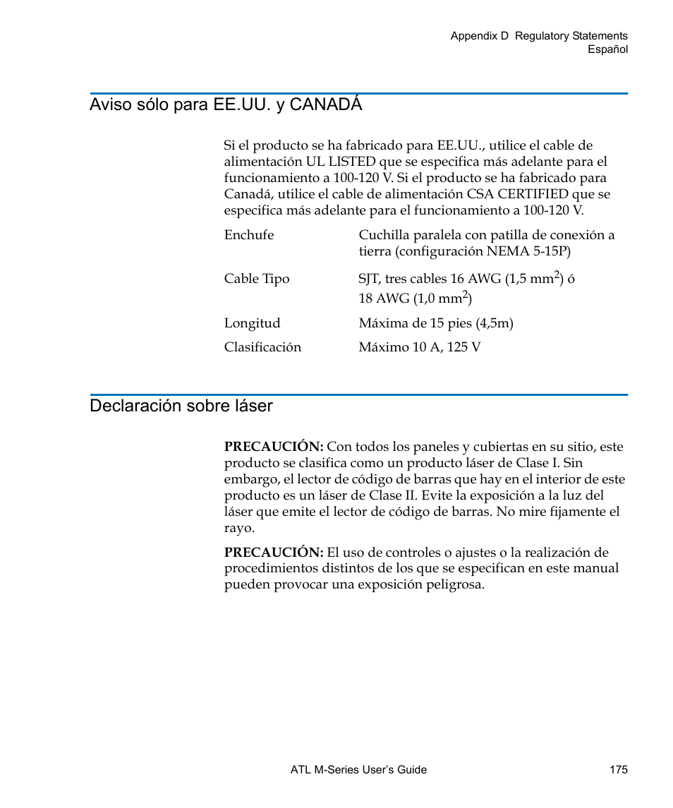 Aviso sólo para ee.uu. y canadá, Declaración sobre láser | Quantum ATL M-Series User Manual | Page 193 / 222