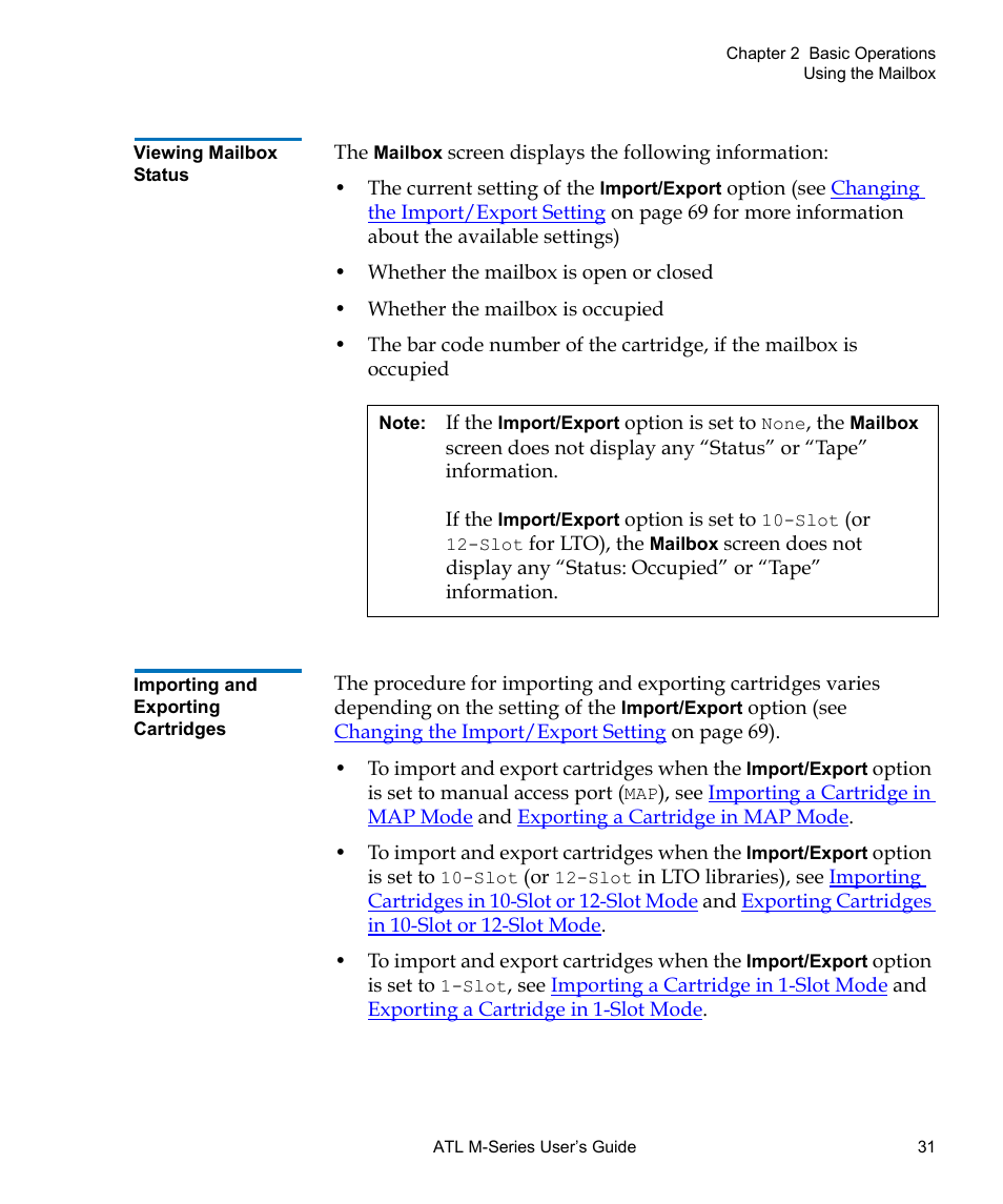 Viewing mailbox status, Importing and exporting cartridges | Quantum ATL M-Series User Manual | Page 49 / 222