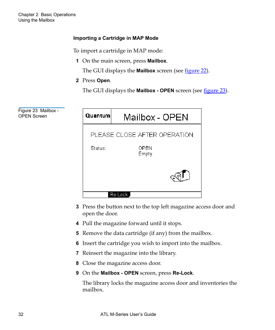 Figure 23 mailbox - open screen, Importing a cartridge in, Map mode | Quantum ATL M-Series User Manual | Page 50 / 222