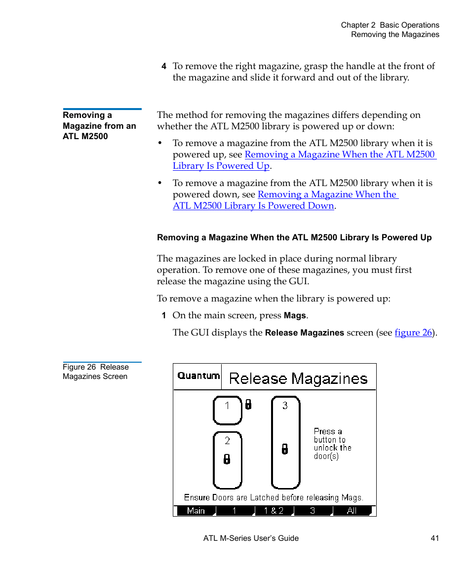 Removing a magazine from an atl m2500, Figure 26 release magazines screen, Removing a | Magazine from an atl m2500 | Quantum ATL M-Series User Manual | Page 59 / 222