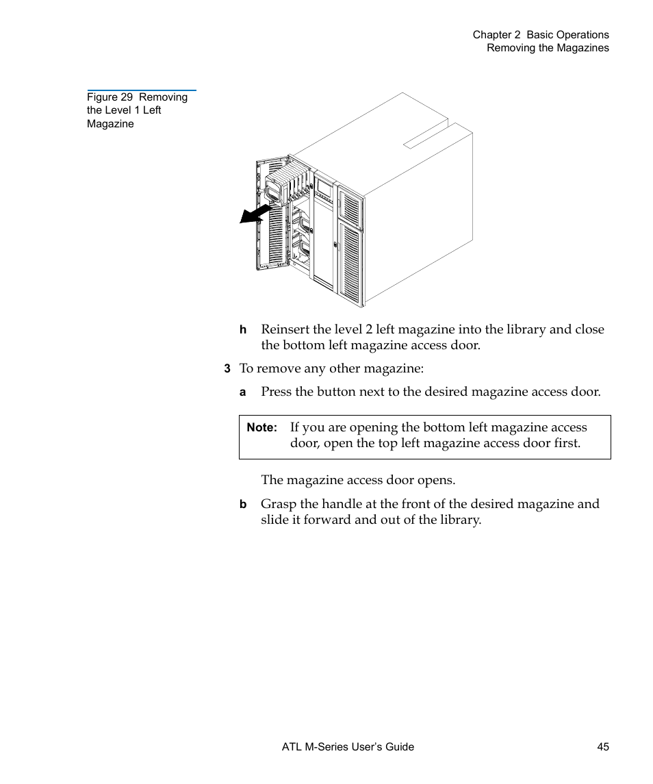 Figure 29 removing the level 1 left magazine | Quantum ATL M-Series User Manual | Page 63 / 222