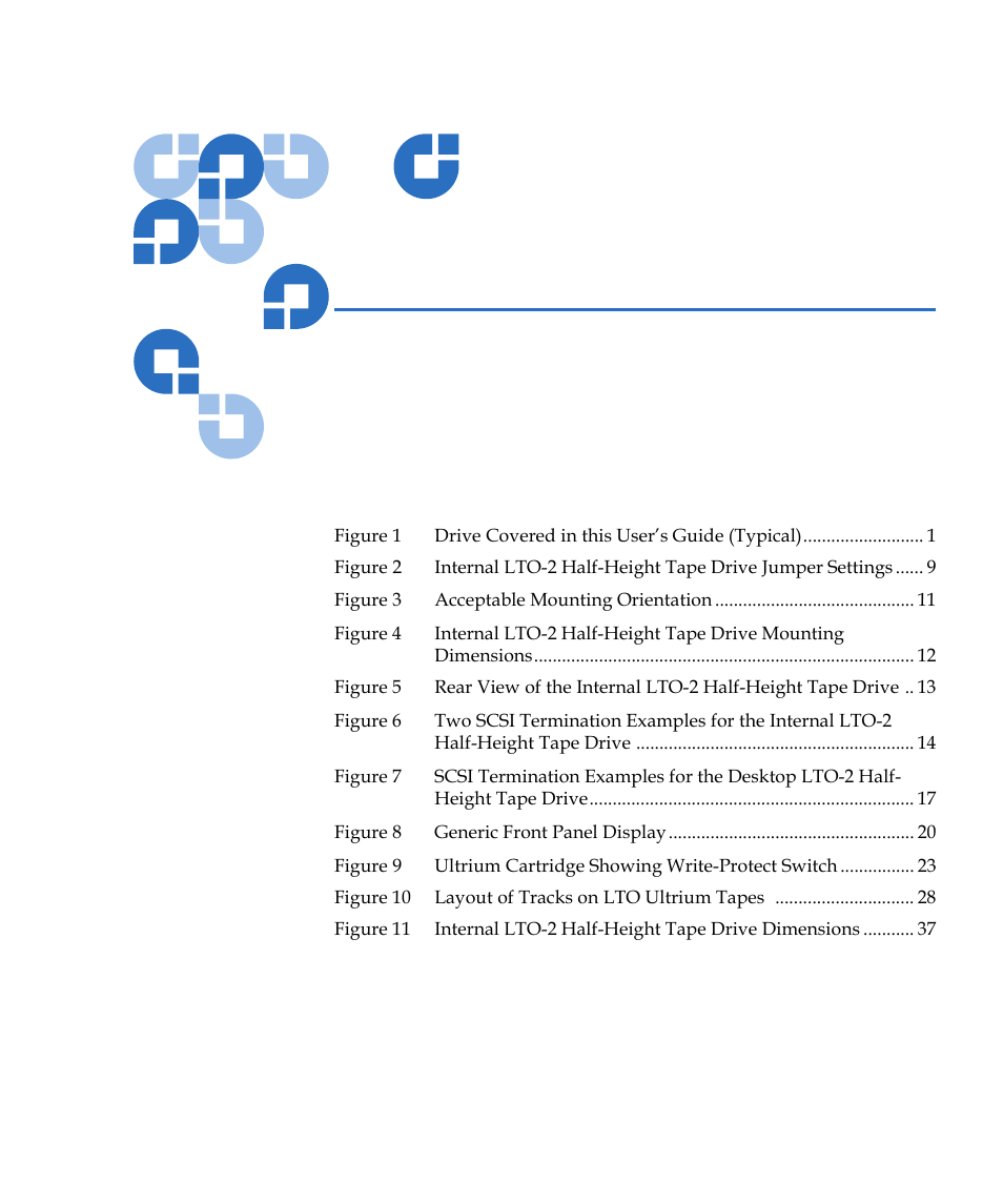 Figures | Quantum LTO-2 User Manual | Page 7 / 94