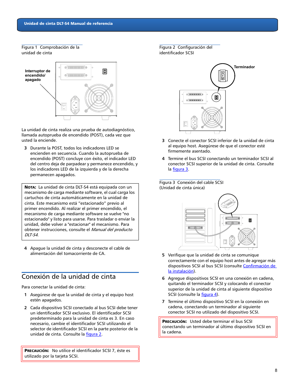 Conexión de la unidad de cinta | Quantum DLT-S4 User Manual | Page 8 / 22