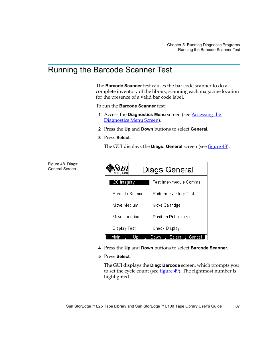 Running the barcode scanner test, Figure 48 diags: general screen | Quantum Sun StorEdge L100 User Manual | Page 103 / 192