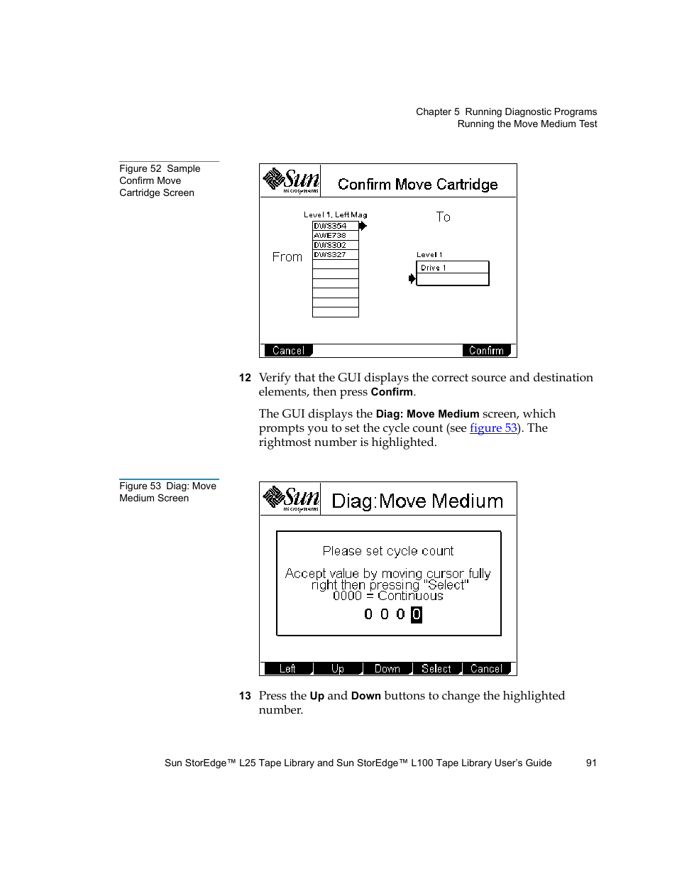 Figure 52 | Quantum Sun StorEdge L100 User Manual | Page 107 / 192