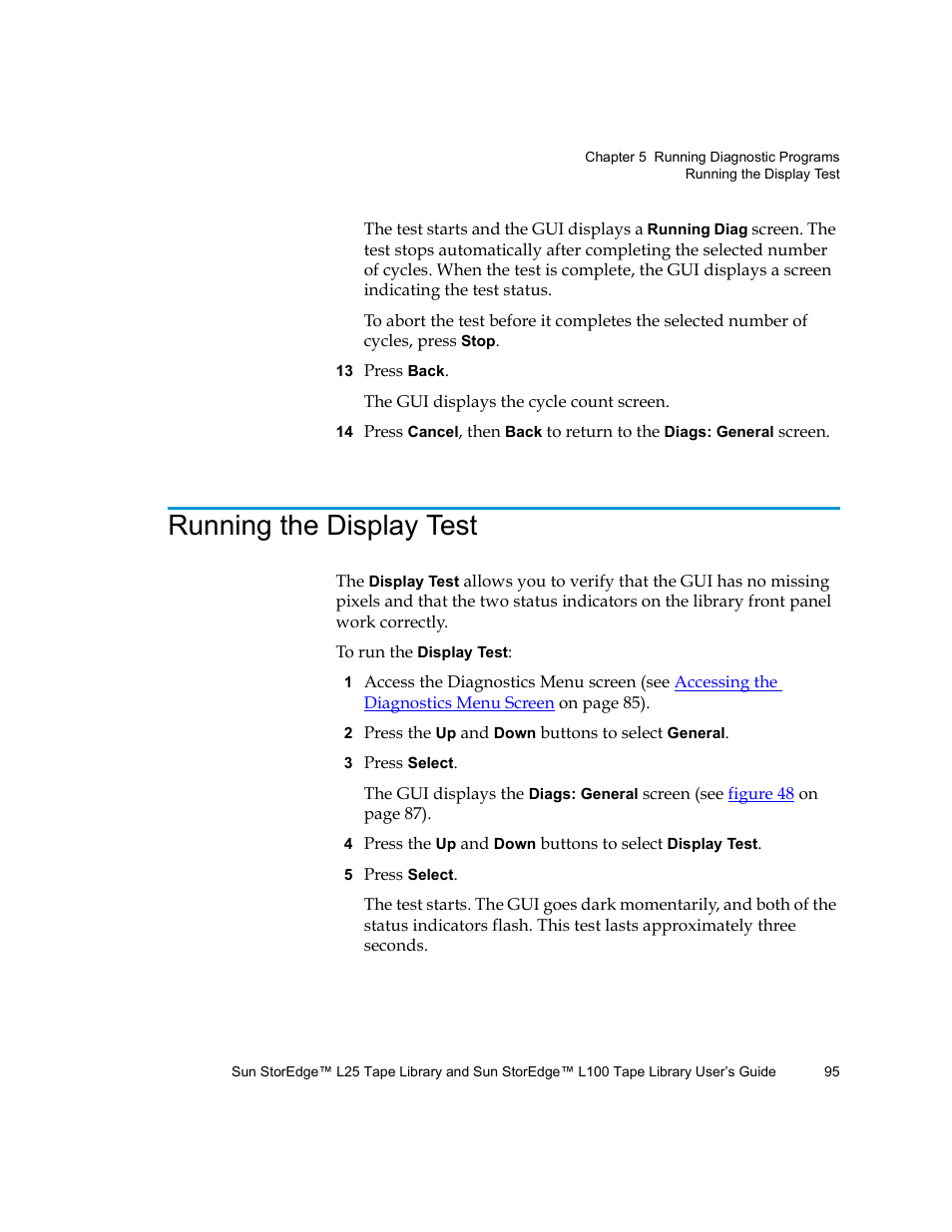 Running the display test | Quantum Sun StorEdge L100 User Manual | Page 111 / 192