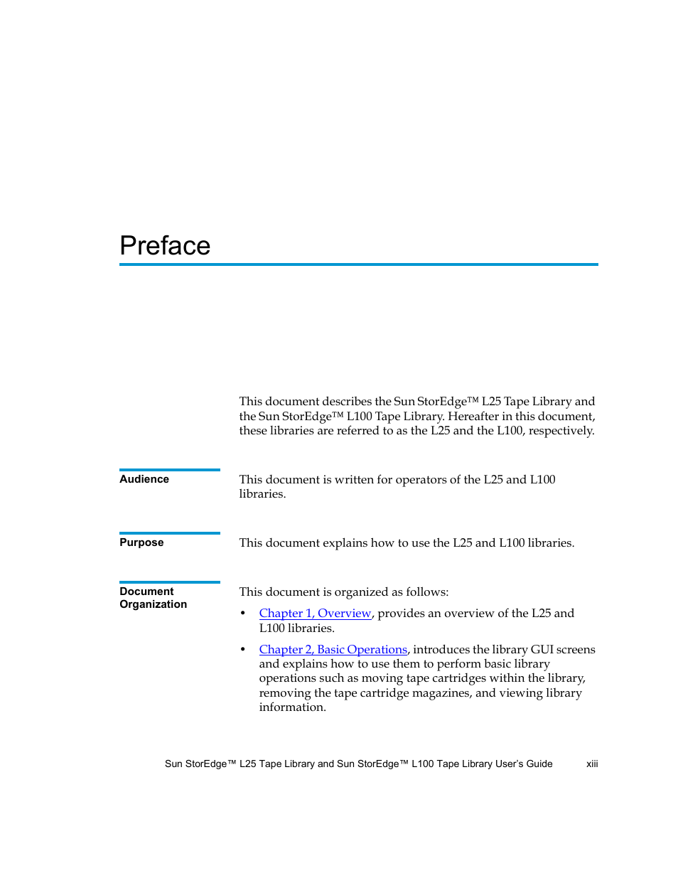 Preface, Xiii | Quantum Sun StorEdge L100 User Manual | Page 13 / 192