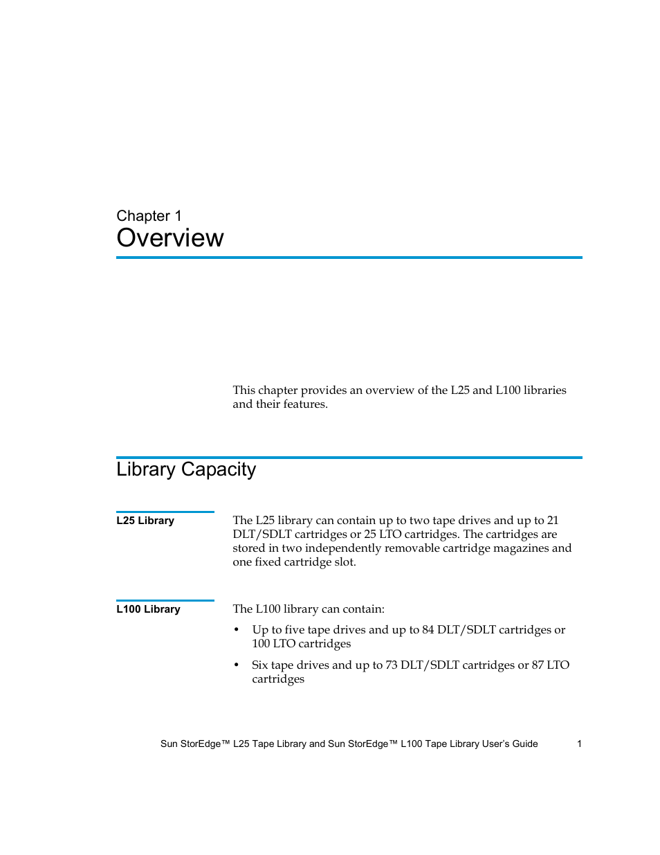 Overview, Library capacity, L25 library | L100 library, Chapter 1, Chapter 1, overview | Quantum Sun StorEdge L100 User Manual | Page 17 / 192