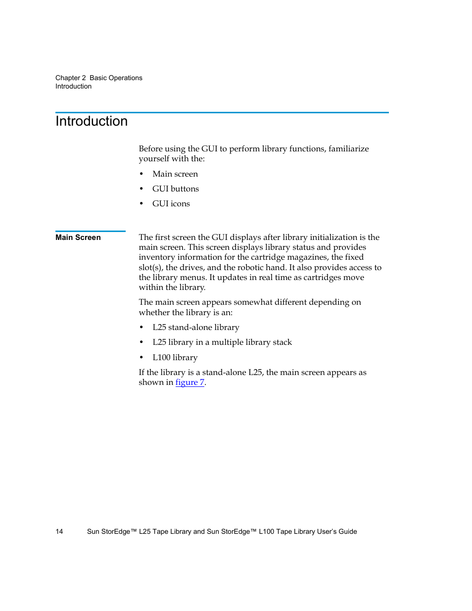 Introduction, Main screen | Quantum Sun StorEdge L100 User Manual | Page 30 / 192