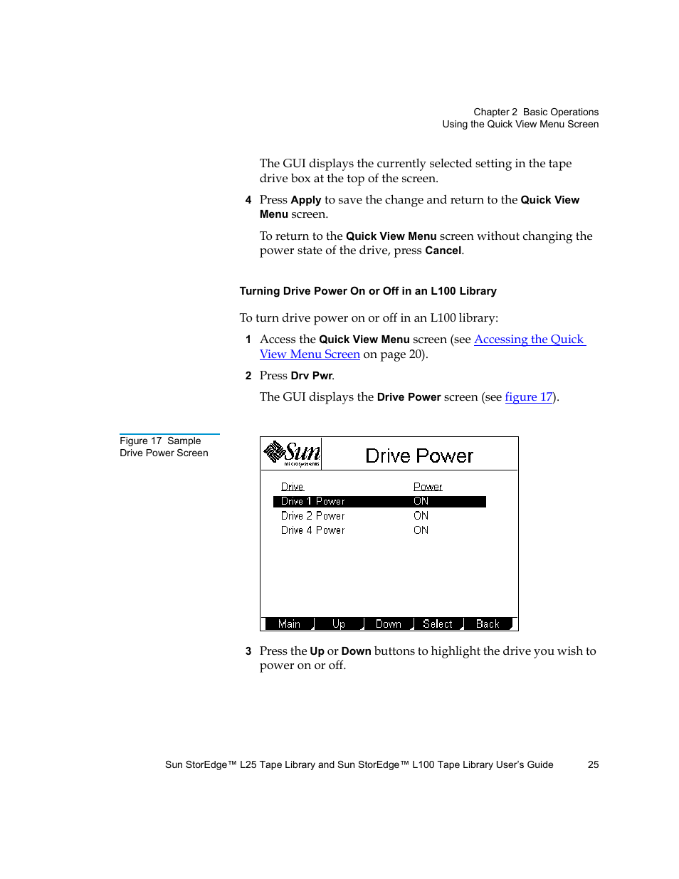 Figure 17 sample drive power screen | Quantum Sun StorEdge L100 User Manual | Page 41 / 192