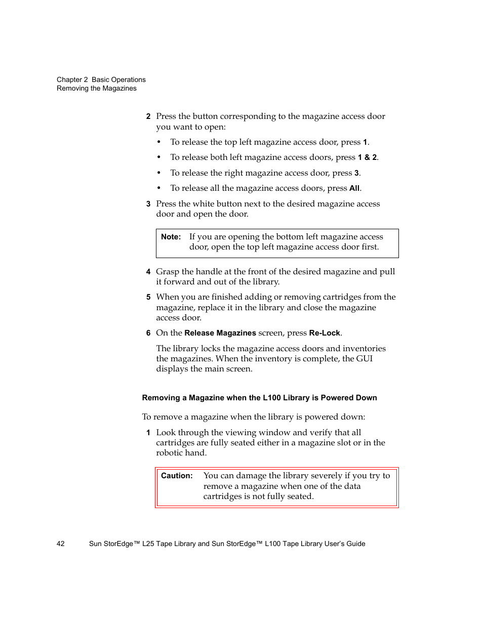 Removing a magazine when the l100, Library is powered down | Quantum Sun StorEdge L100 User Manual | Page 58 / 192