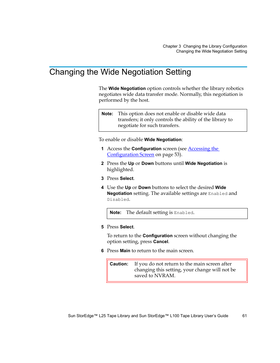 Changing the wide negotiation setting | Quantum Sun StorEdge L100 User Manual | Page 77 / 192