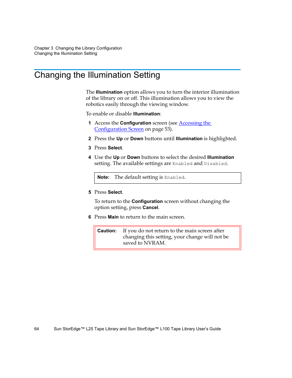 Changing the illumination setting | Quantum Sun StorEdge L100 User Manual | Page 80 / 192