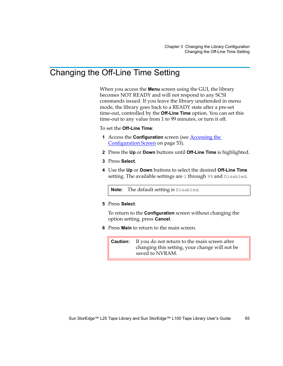 Changing the offline time setting, Changing the off-line time setting | Quantum Sun StorEdge L100 User Manual | Page 81 / 192