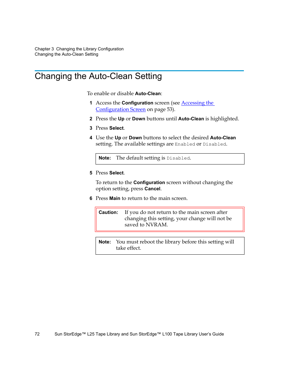 Changing the auto-clean setting | Quantum Sun StorEdge L100 User Manual | Page 88 / 192