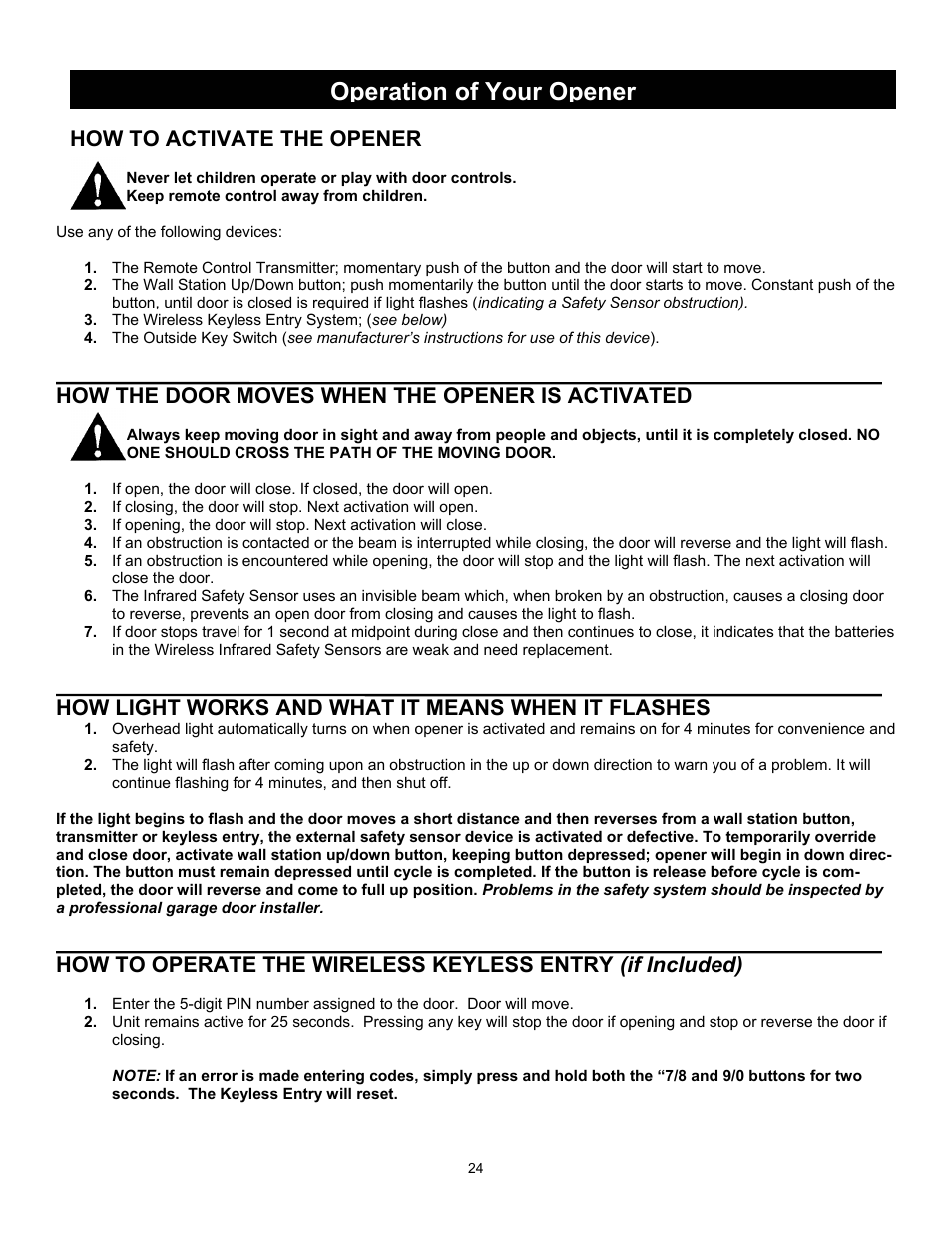 Operation of your opener, How to activate the opener, How the door moves when the opener is activated | How light works and what it means when it flashes | Quantum 3316 User Manual | Page 24 / 32