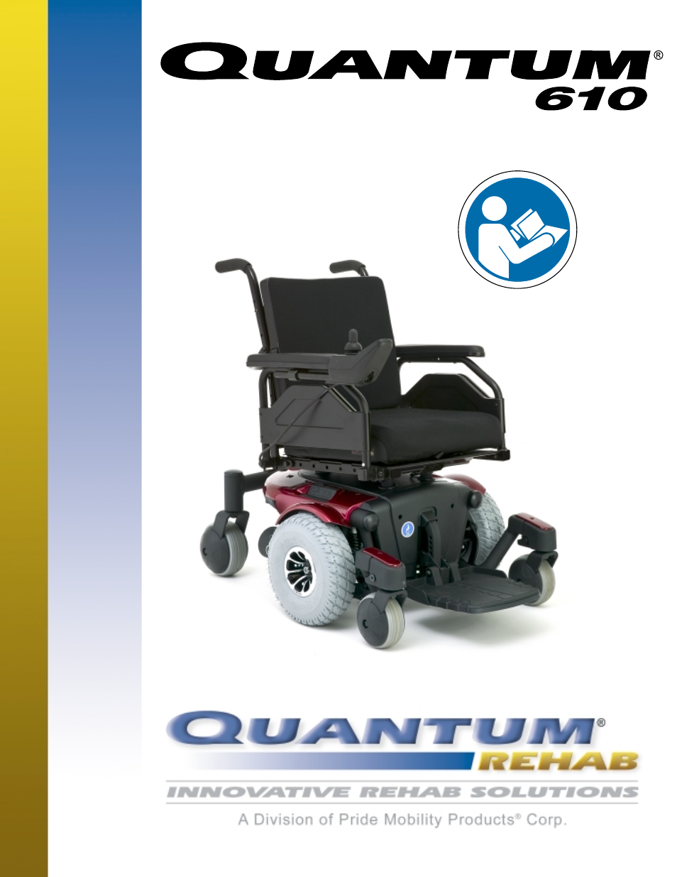Quantum REHAB 610 User Manual | 59 pages