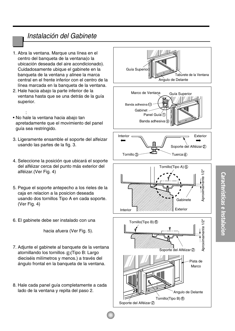Instalacion del gabinete, Instalación del gabinete, Características e instalacion | QUASAR HQ-2082UH User Manual | Page 25 / 32