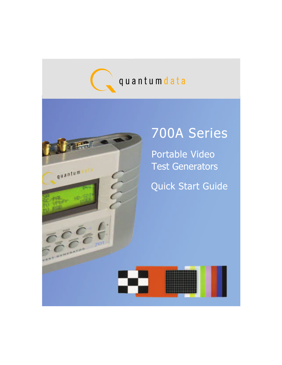 Quantum Data 700A User Manual | 27 pages