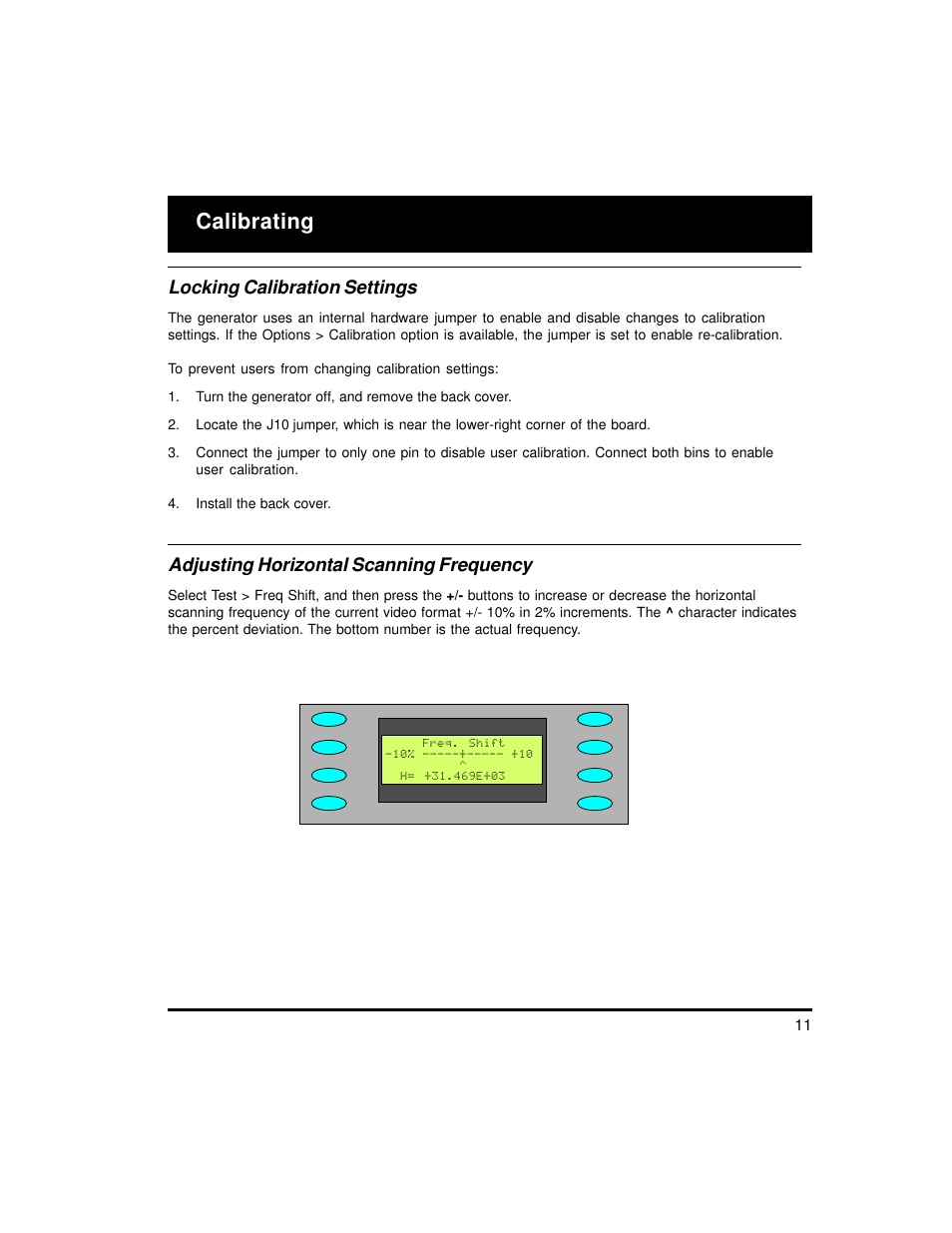 Calibrating, Locking calibration settings, Adjusting horizontal scanning frequency | Quantum Data 700A User Manual | Page 11 / 27