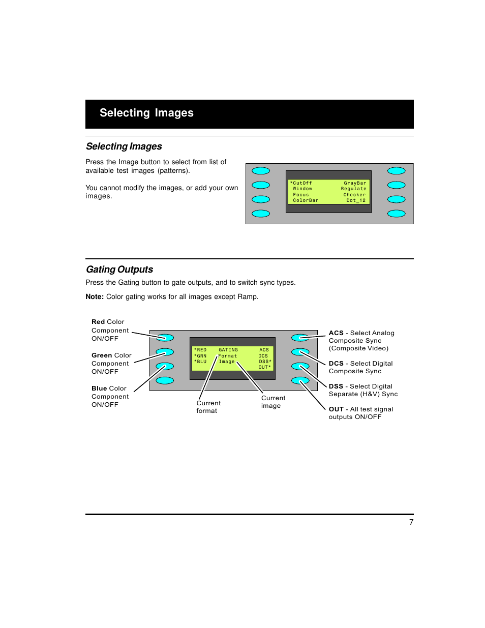 Selecting images, Gating outputs | Quantum Data 700A User Manual | Page 7 / 27