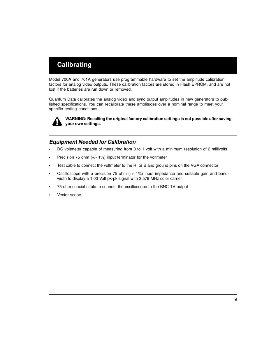 Calibrating, Equipment needed for calibration | Quantum Data 700A User Manual | Page 9 / 27