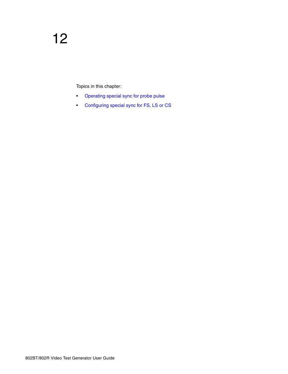 12 using special sync output, Chapter 12, Using special sync output | Quantum Data 802BT User Manual | Page 205 / 744