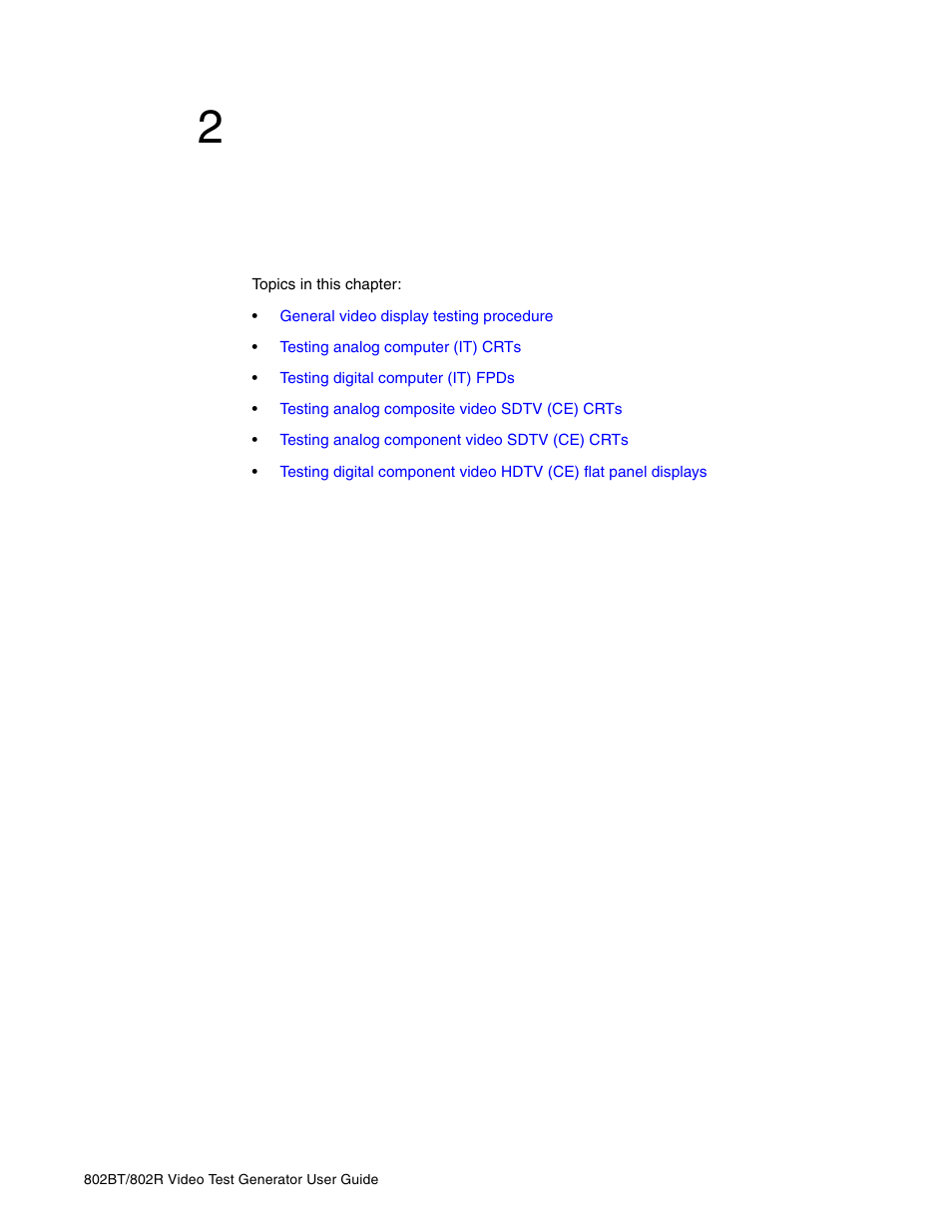 2 testing video displays, Chapter 2, Testing video displays | 2testing video displays | Quantum Data 802BT User Manual | Page 33 / 744