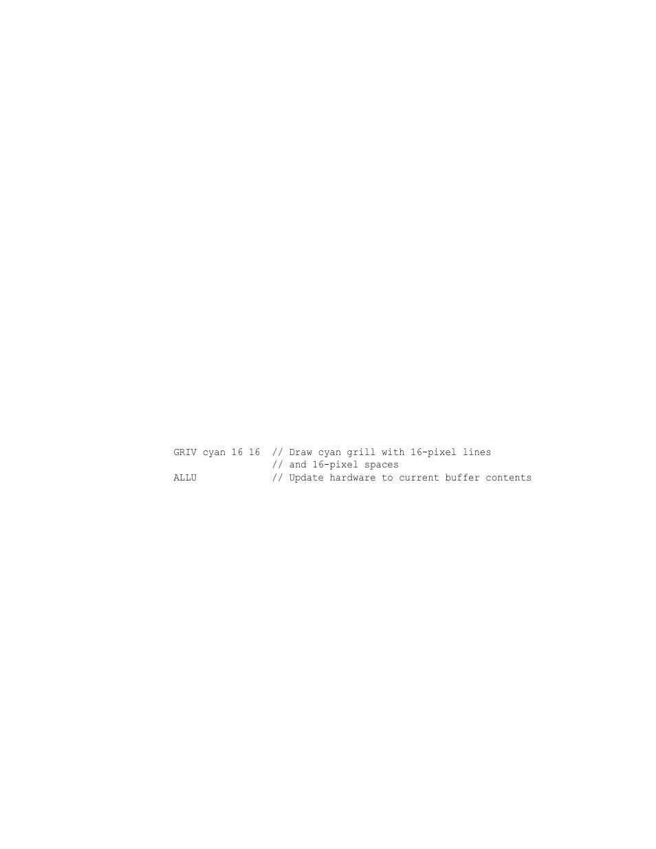 Griv, Griv draw a grill pattern of vertical lines | Quantum Data 802BT User Manual | Page 370 / 744