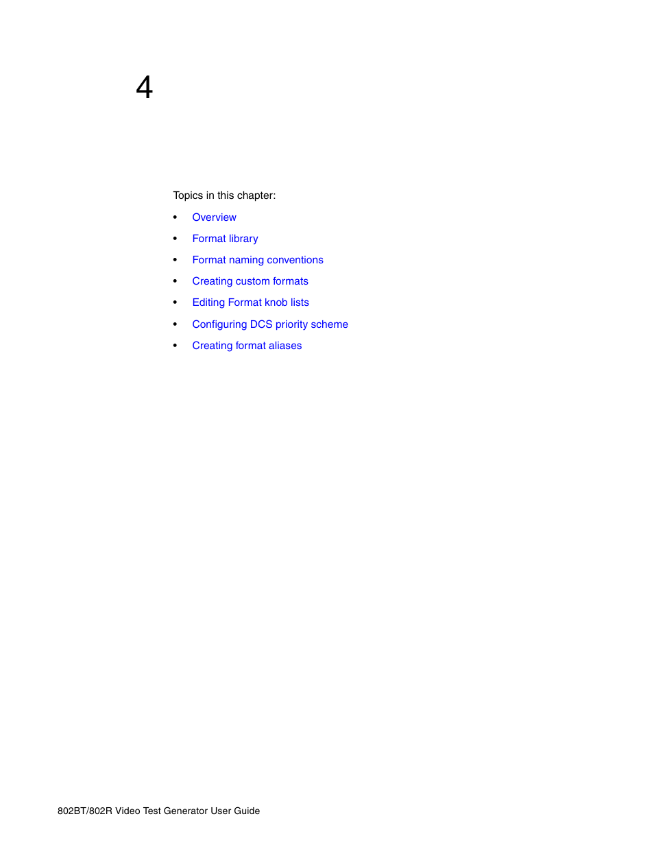 4 working with formats, Chapter 4, Working with formats | 4working with formats | Quantum Data 802BT User Manual | Page 63 / 744