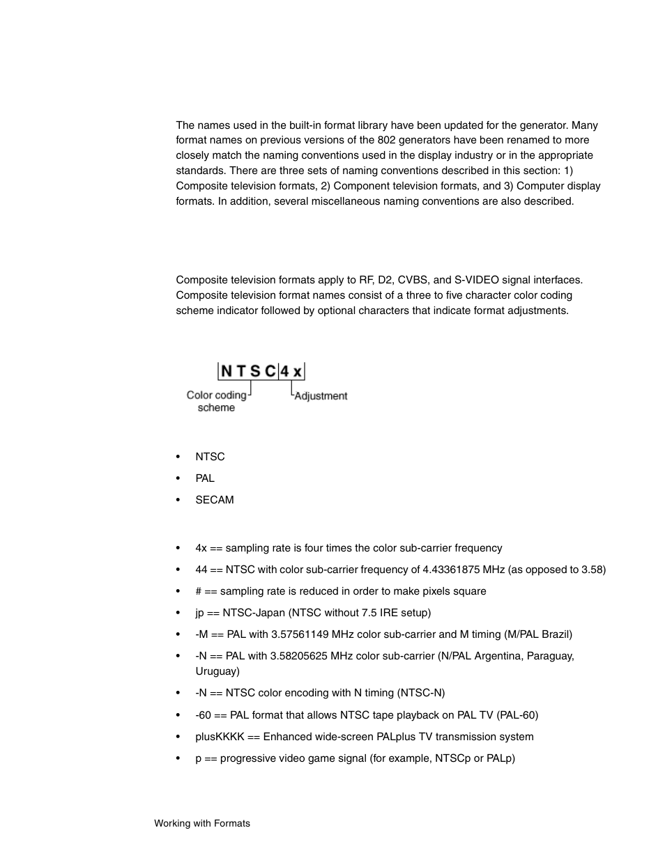 Format naming conventions, Composite television format names, Example | Color coding schemes, Adjustments to the format | Quantum Data 802BT User Manual | Page 66 / 744