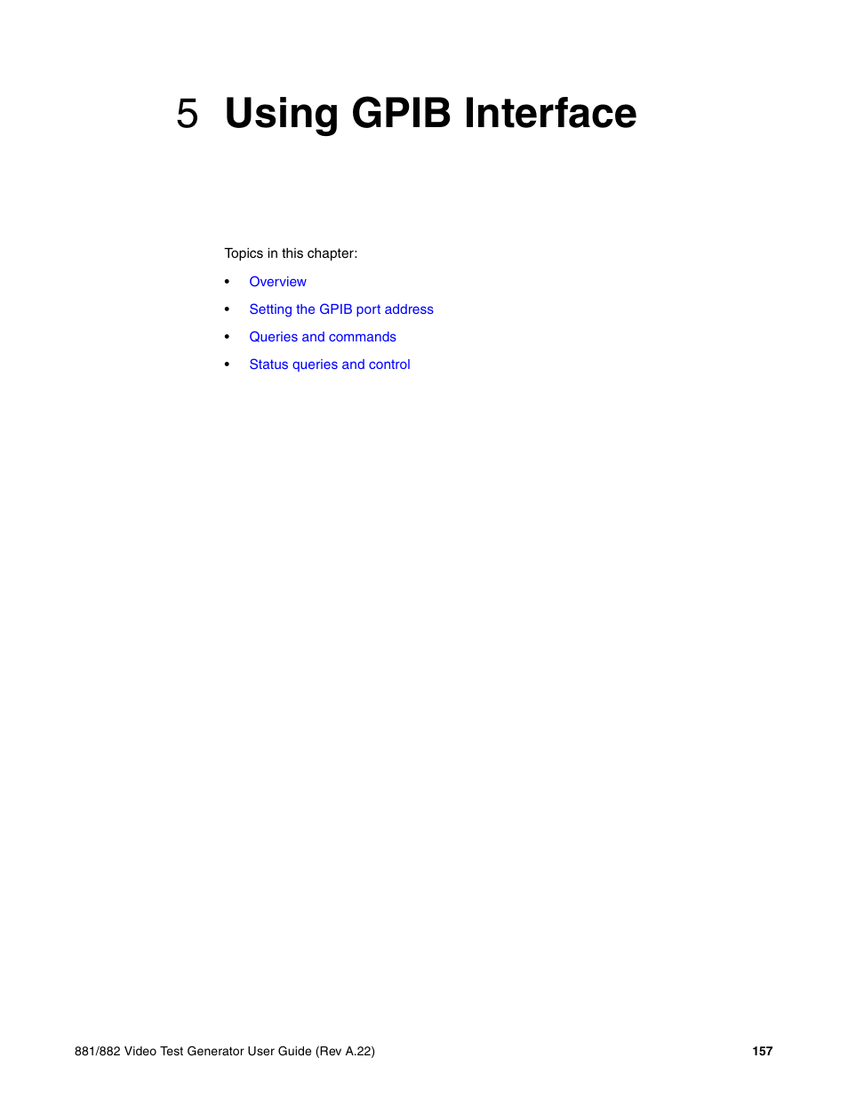 5 using gpib interface, Chapter 5 using gpib interface, Chapter 5 | Using gpib interface, 5using gpib interface | Quantum Data 881 User Manual | Page 175 / 1268
