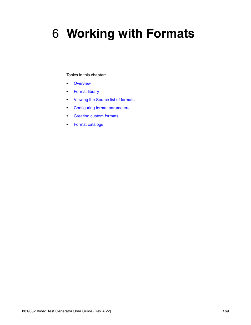 6 working with formats, Chapter 6 working with formats, 6working with formats | Quantum Data 881 User Manual | Page 187 / 1268