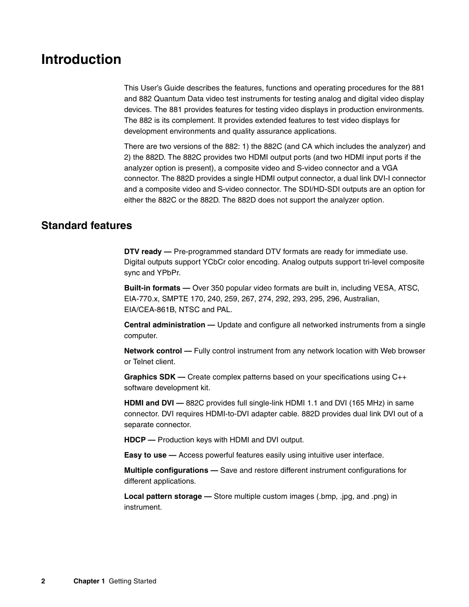 Introduction, Standard features | Quantum Data 881 User Manual | Page 20 / 1268