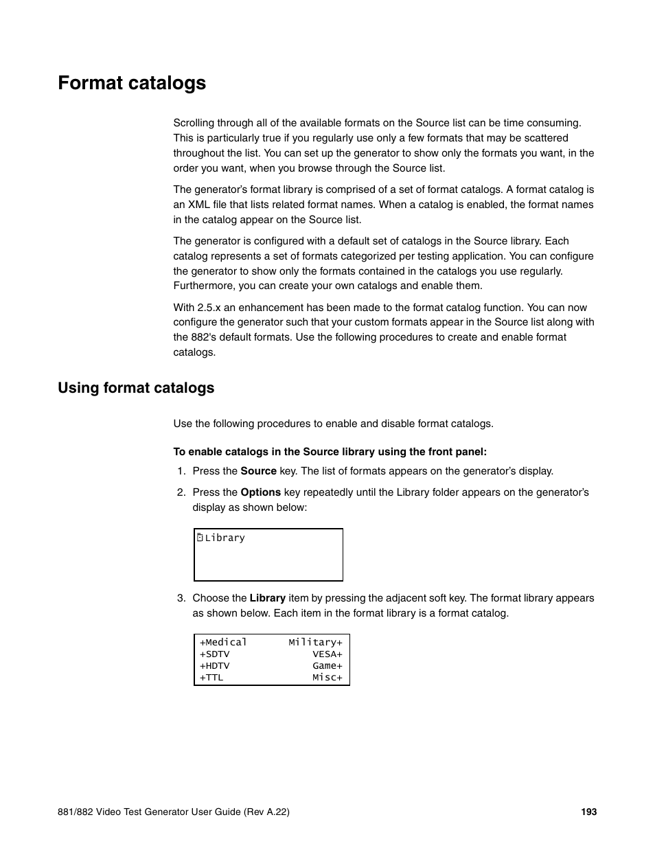 Format catalogs, Using format catalogs | Quantum Data 881 User Manual | Page 211 / 1268
