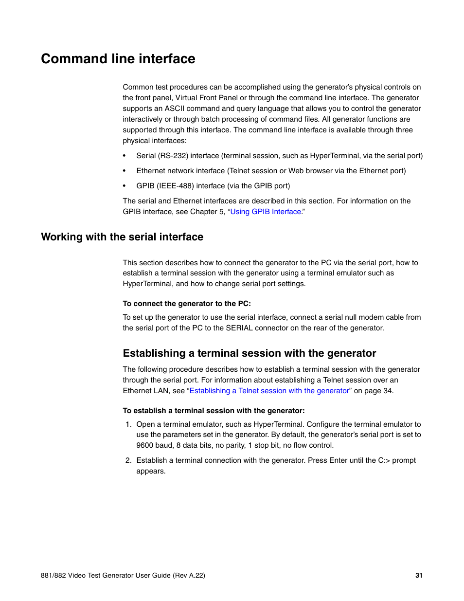 Command line interface, Working with the serial interface, Establishing a terminal session with the generator | Establishing a terminal session with, The generator | Quantum Data 881 User Manual | Page 49 / 1268