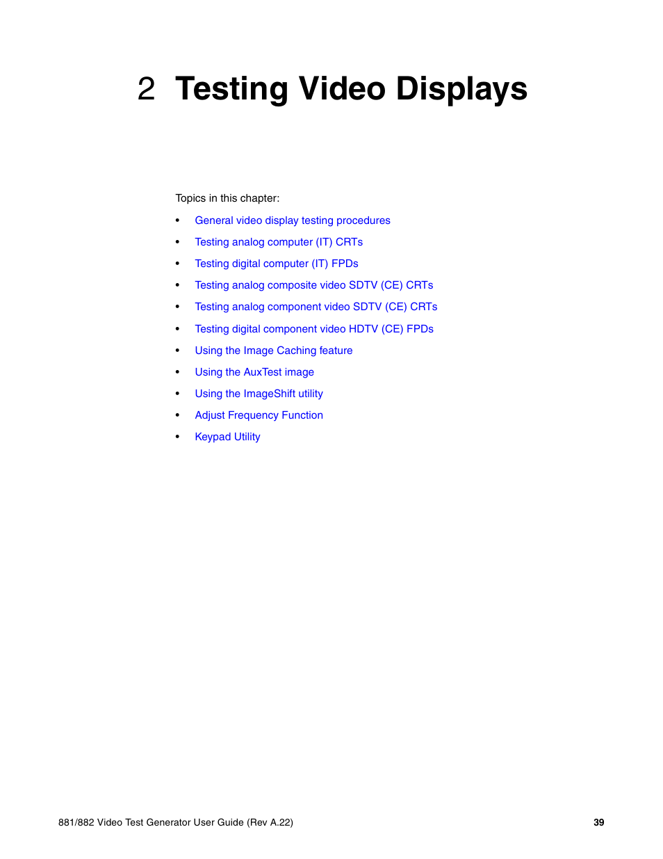 2 testing video displays, Chapter 2 testing video displays, 2testing video displays | Quantum Data 881 User Manual | Page 57 / 1268