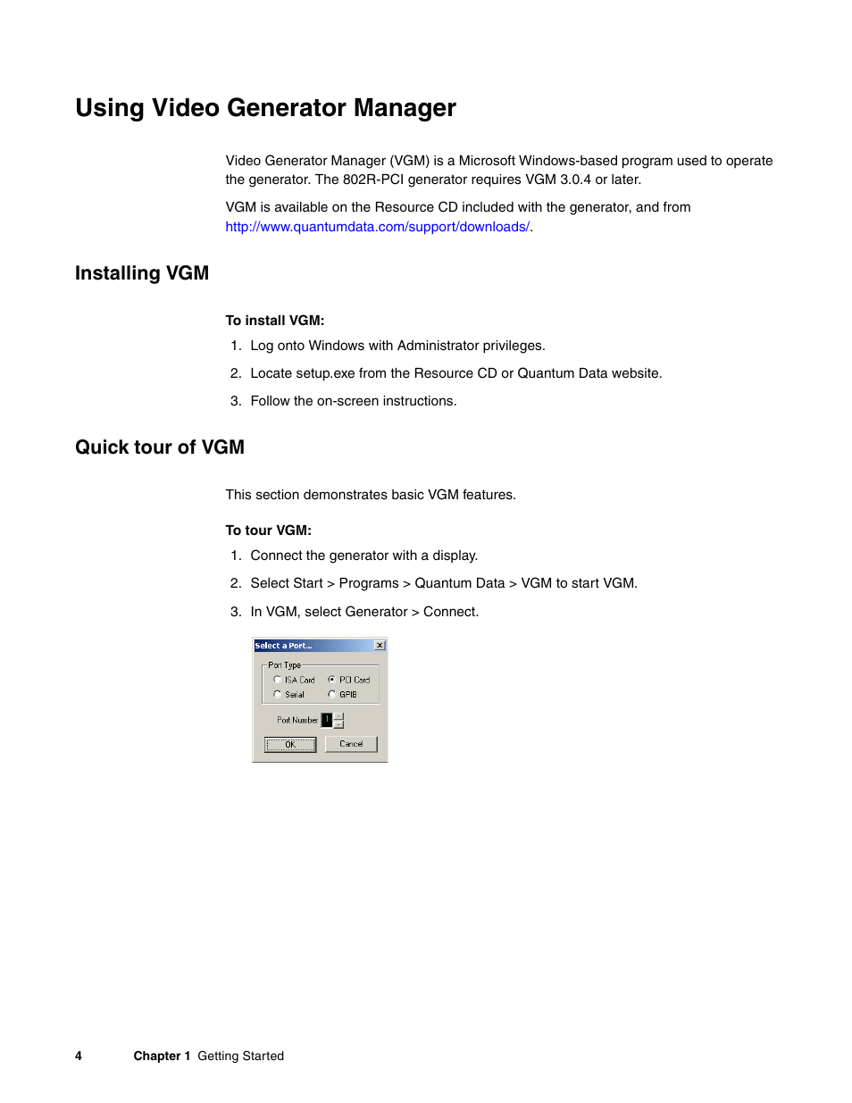 Using video generator manager, Installing vgm, Quick tour of vgm | Quantum Data 802R-PCI User Manual | Page 8 / 26