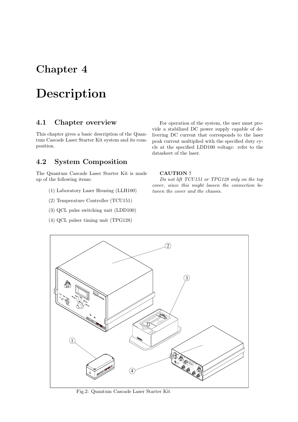 Description, Chapter 4, 1 chapter overview | 2 system composition, Fig.2: quantum cascade laser starter kit | Quantum Instruments Cascade Laser Starter Kit User Manual | Page 13 / 60