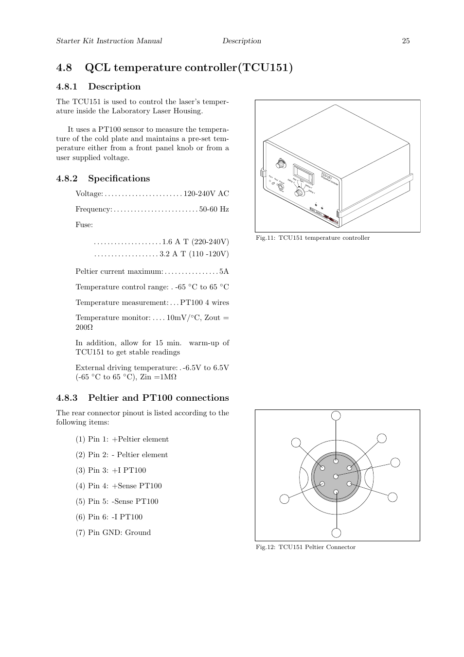 8 qcl temperature controller(tcu151), 1 description, 2 specifications | 3 peltier and pt100 connections, Starter kit instruction manual description 25, C to 65, C), zin =1mω | Quantum Instruments Cascade Laser Starter Kit User Manual | Page 26 / 60